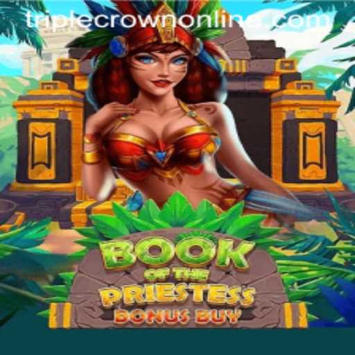 Book of the Priestess: Unveiling the Mysteries of TripleCrown Casino's Latest Game