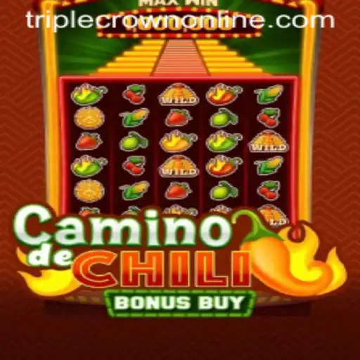 Exploring 'CaminodeChiliBonusBuy' at TripleCrown Casino: A Thrilling Gaming Experience