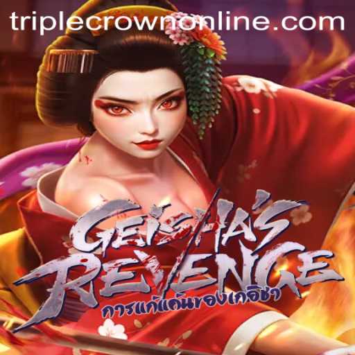 GeishasRevenge: A New Sensation at TripleCrown Casino