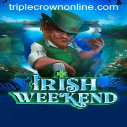 Exploring the Exciting World of IrishWeekend at TripleCrown Casino