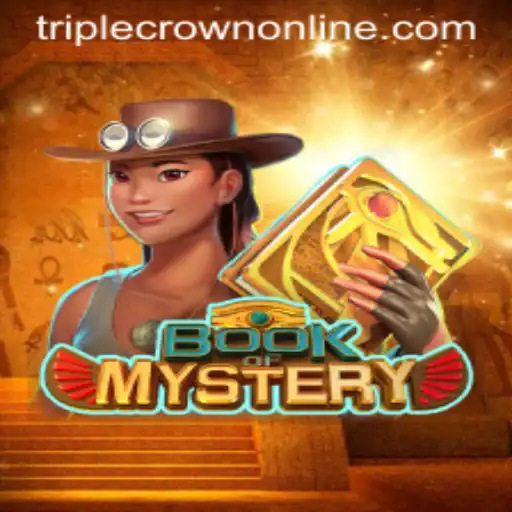 Unveiling the Thrills of Book of Mystery at TripleCrown Casino