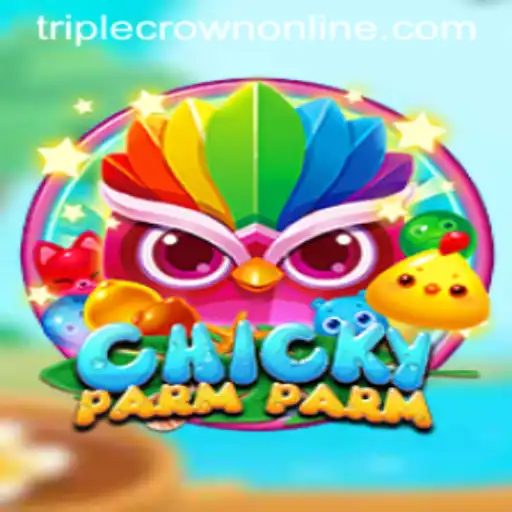 ChickyParmParm: A New Era in TripleCrown Casino Gaming