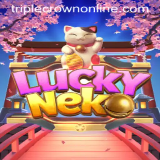 Exploring the Thrills of LuckyNeko at TripleCrown Casino