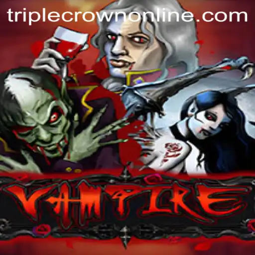 Vampire: A Thrilling Adventure at TripleCrown Casino
