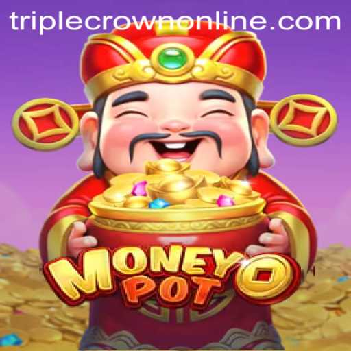 Discover the Exciting World of MoneyPot at TripleCrown Casino