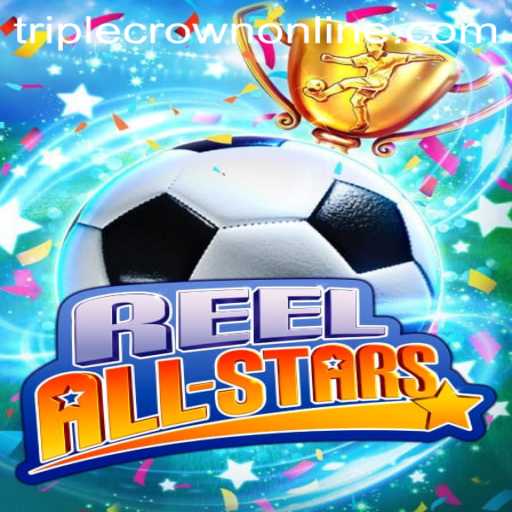 Experience the Excitement of ReelAllStars at TripleCrown Casino