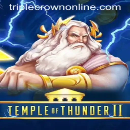 Discover the Thrills of TempleofThunderII at TripleCrown Casino