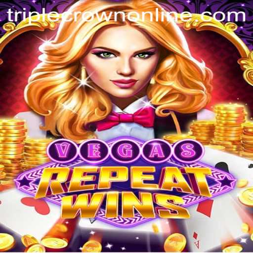 Discover the Excitement of VegasRepeatWins at TripleCrown Casino