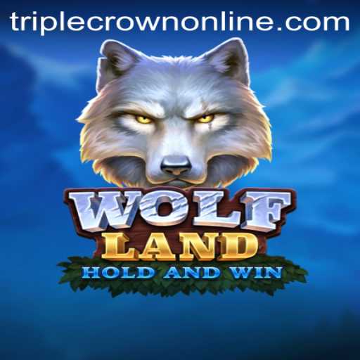Experience the Thrilling Adventure of WolfLand at TripleCrown Casino