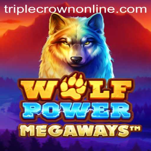 Exploring the Exciting World of WolfPowerMega at TripleCrown Casino